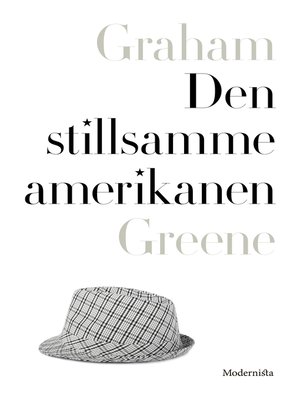 cover image of Den stillsamme amerikanen